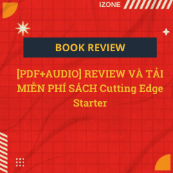 [PDF+AUDIO] REVIEW VÀ TẢI MIỄN PHÍ SÁCH Cutting Edge Starter