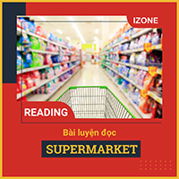 Basic IELTS Reading – UNIT 7: SUPERMARKET