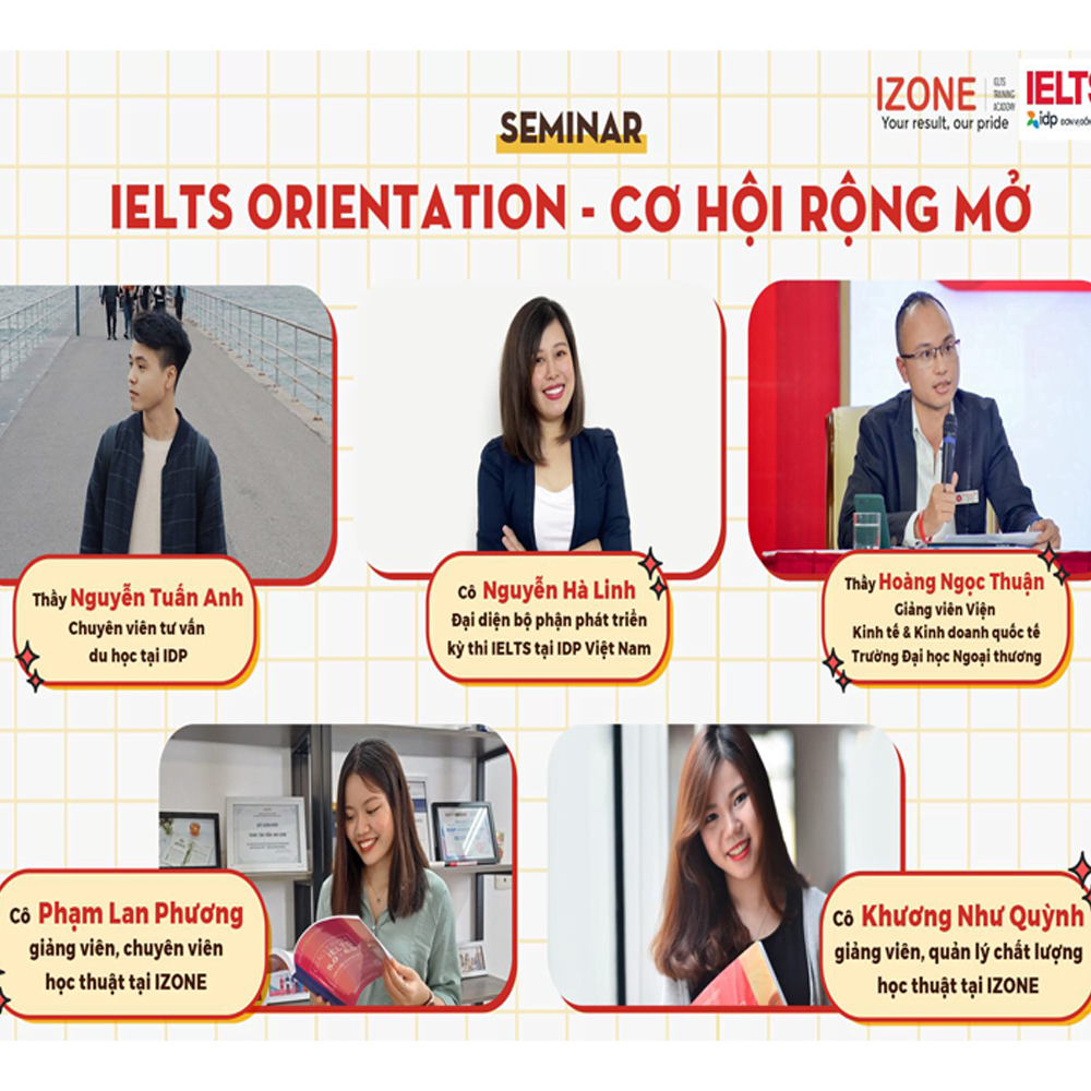 IZONE VÀ IDP ĐỒNG TỔ CHỨC SEMINAR: “IELTS ORIENTATION – CƠ HỘI RỘNG MỞ” DÀNH RIÊNG CHO HỌC SINH THPT