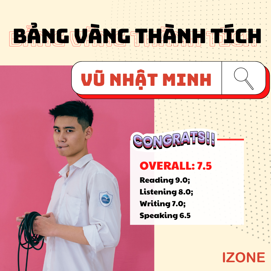 Học viên Vũ Nhật Minh 7.5 IELTS