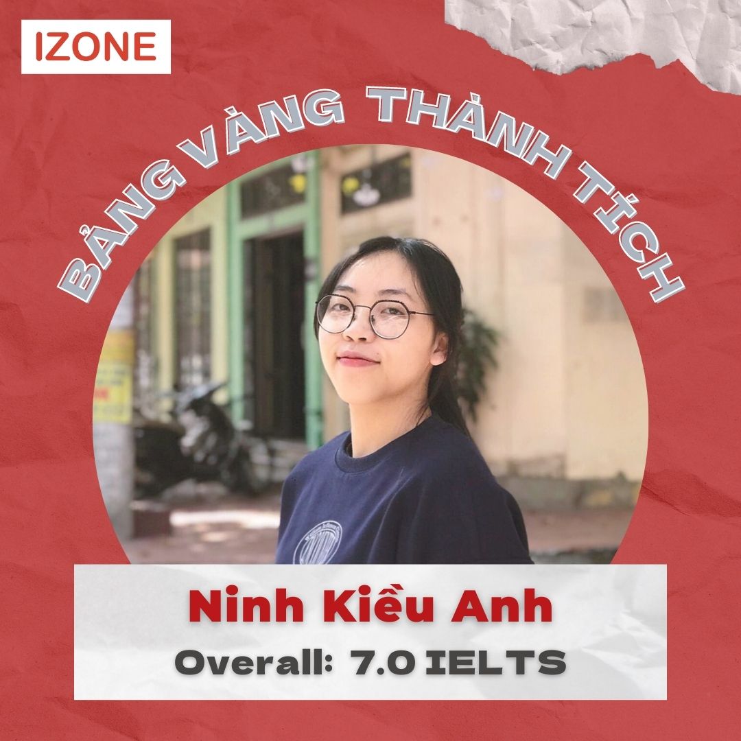 Học viên Ninh Kiều Anh 7.0 IELTS