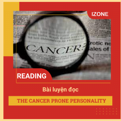 Basic IELTS Reading – UNIT 5: THE CANCER PRONE PERSONALITY
