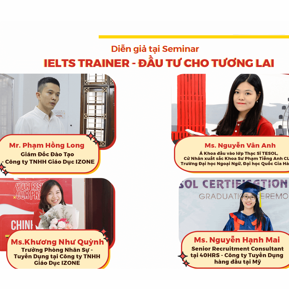 IZONE VÀ ĐẠI HỌC NGOẠI NGỮ (ĐHQGHN) ĐỒNG TỔ CHỨC SỰ KIỆN “IELTS TRAINER – ĐẦU TƯ CHO TƯƠNG LAI”