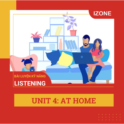 Listen Carefully – Unit 5 – At home