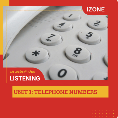 Listen Carefully – Unit 1 – Telephone numbers