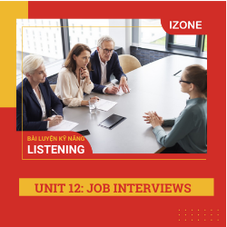 Listen Carefully – Unit 12 – Job interviews