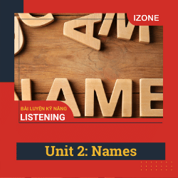 Listen Carefully – Unit 2 – Names
