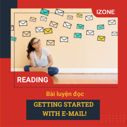 Basic IELTS Reading – UNIT 33: Getting Started with E-mail