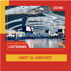 Listen Carefully – Unit 15 – Airport (Part 2)