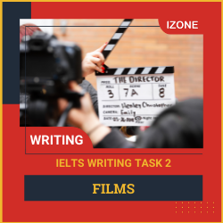 Phân tích Writing Task 2 – Unit 6 – Films