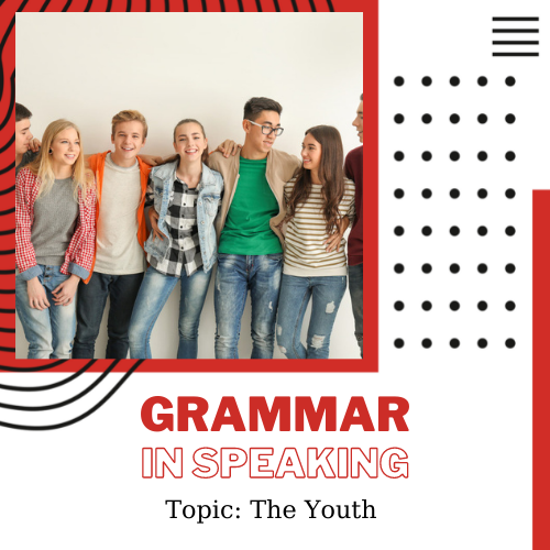 Ứng dụng Grammar vào Speaking – Unit 10: The youth – Ngữ pháp: Linking words and Signposting
