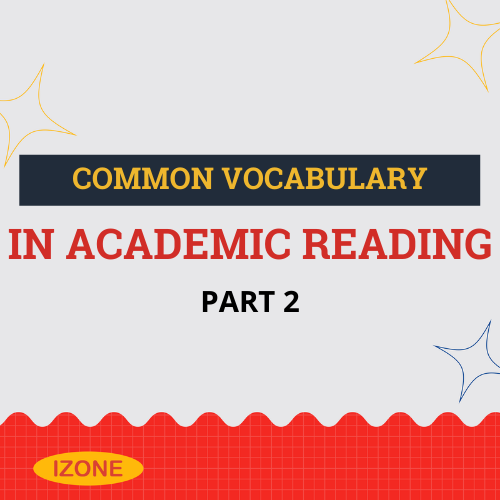 Common vocabulary in Academic Reading – Unit 7 – Key quantifying expressions