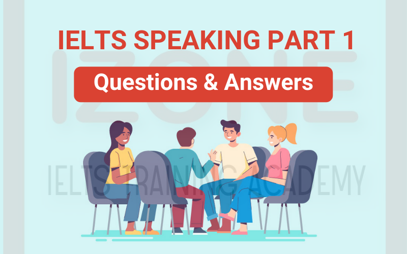 ielts speaking part 1