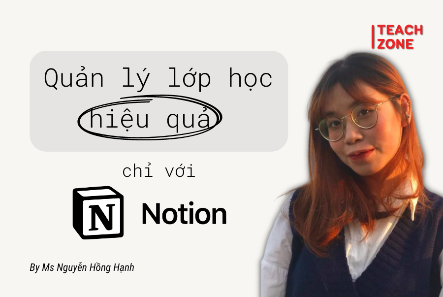 Notion – Công cụ quản lý học tập hiệu quả