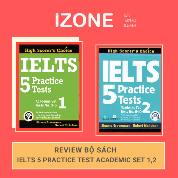 Giới thiệu về bộ Sách IELTS 5 Practice Tests Academic Set 1,2