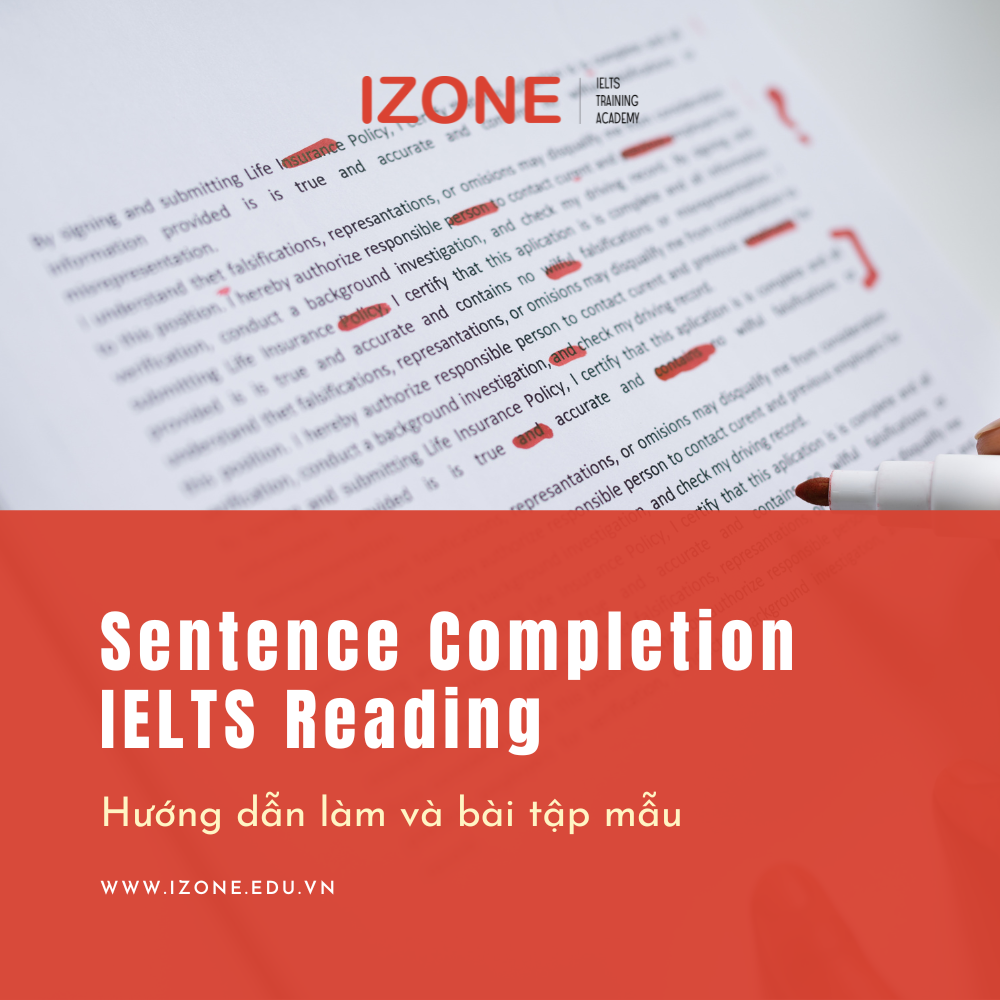Sentence Completion IELTS Reading: Hướng dẫn và bài tập mẫu