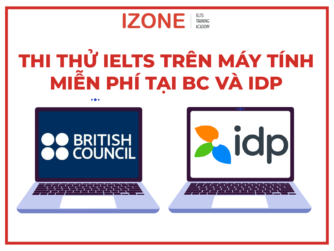 Thi thử IELTS trên máy tính tại BC và IDP