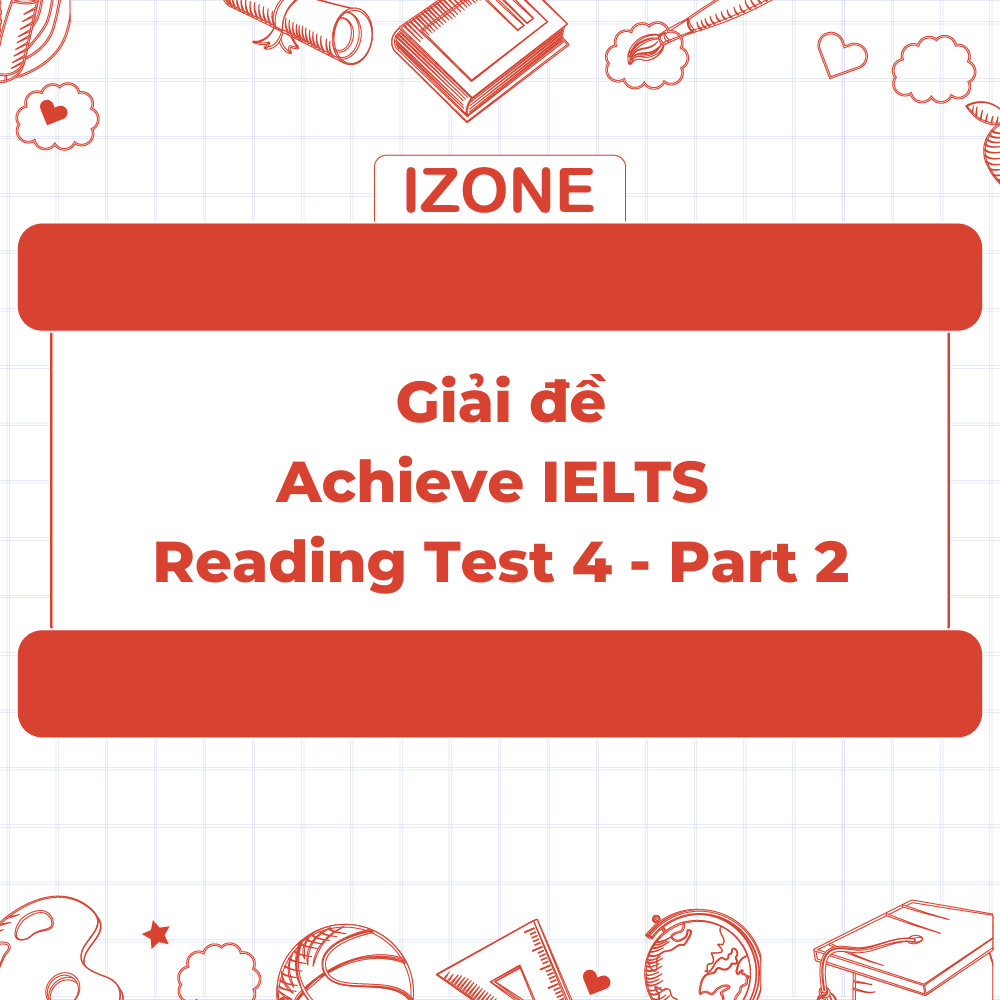 Giải đề Achieve IELTS – Test 4 –  Reading passage 2 – A New Fair Trade Organisation