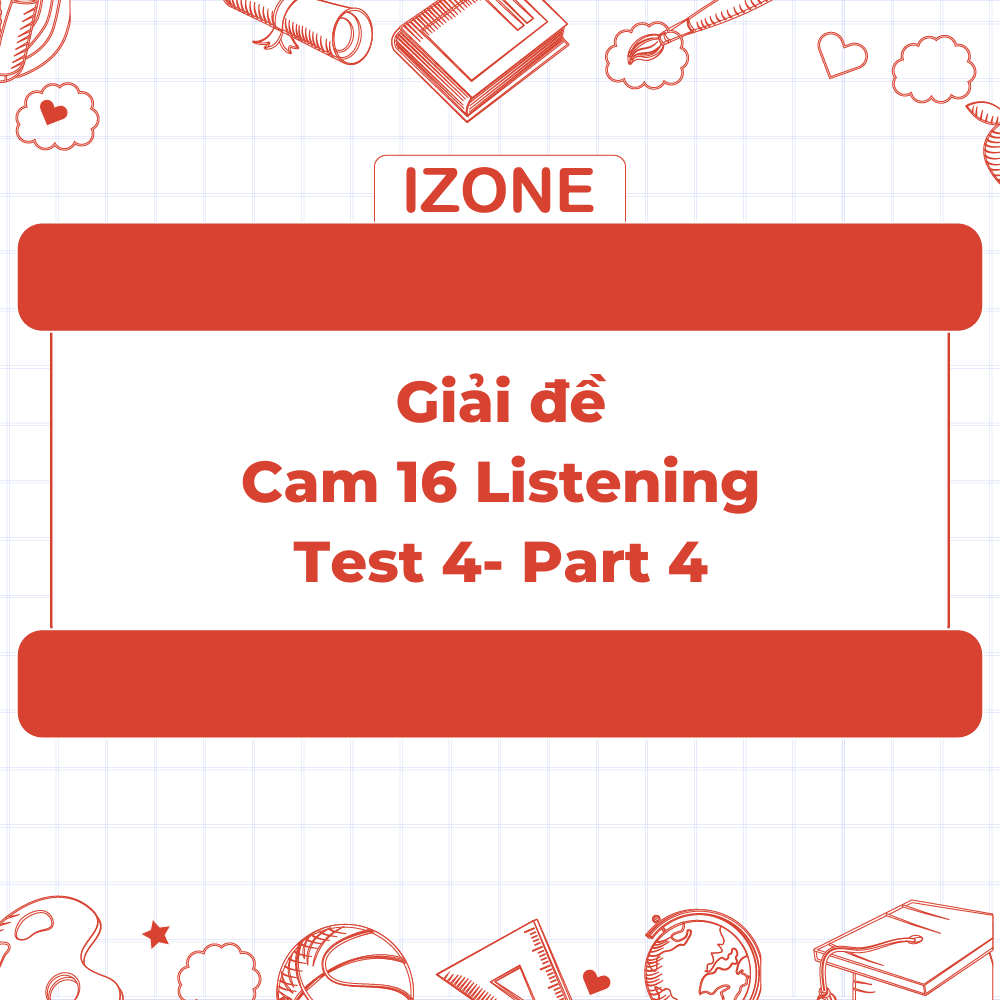 Giải đề Cambridge IELTS 16 Test 4 – Listening Part 4 – THE EXTINCTION OF THE DODO BIRD