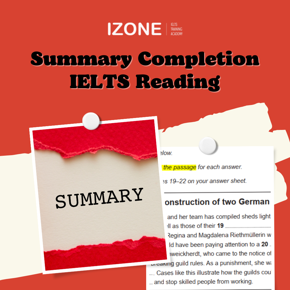 Luyện tập dạng bài Summary Completion IELTS Reading