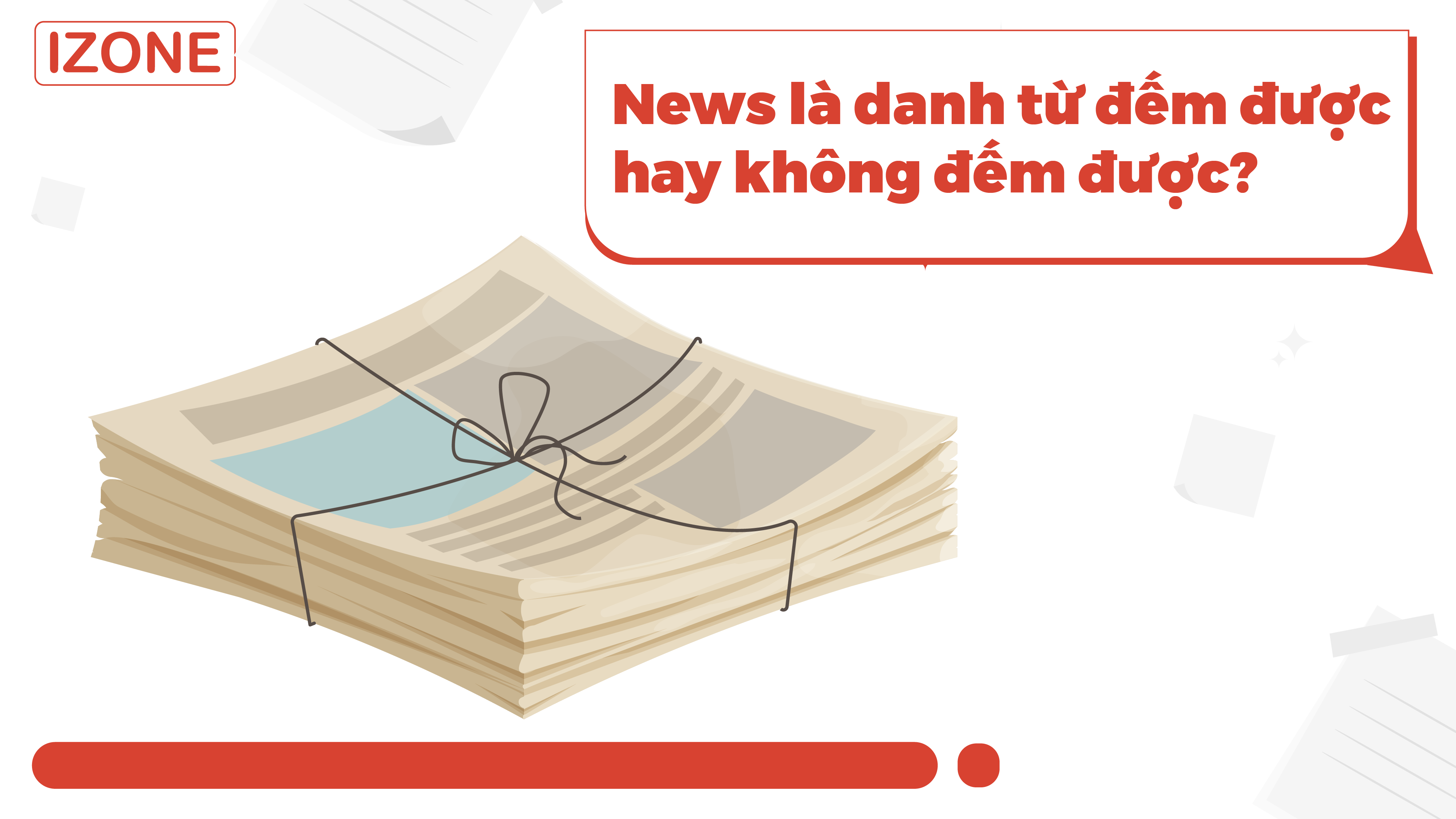 news là danh từ đếm được hay không đếm được