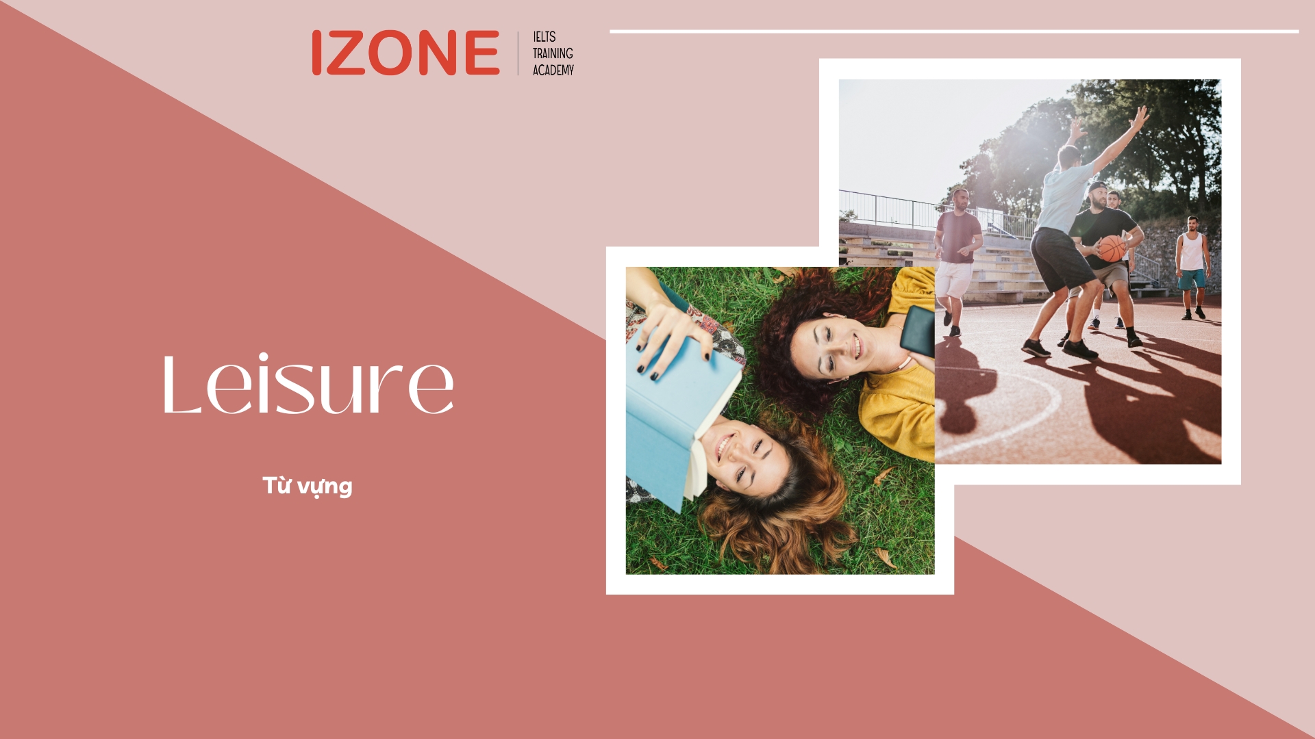 ielts speaking Leisure