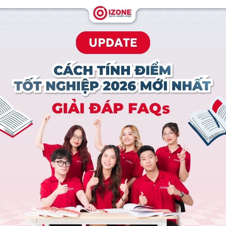 [Update] Cách tính điểm tốt nghiệp 2026 mới nhất – Giải đáp FAQs