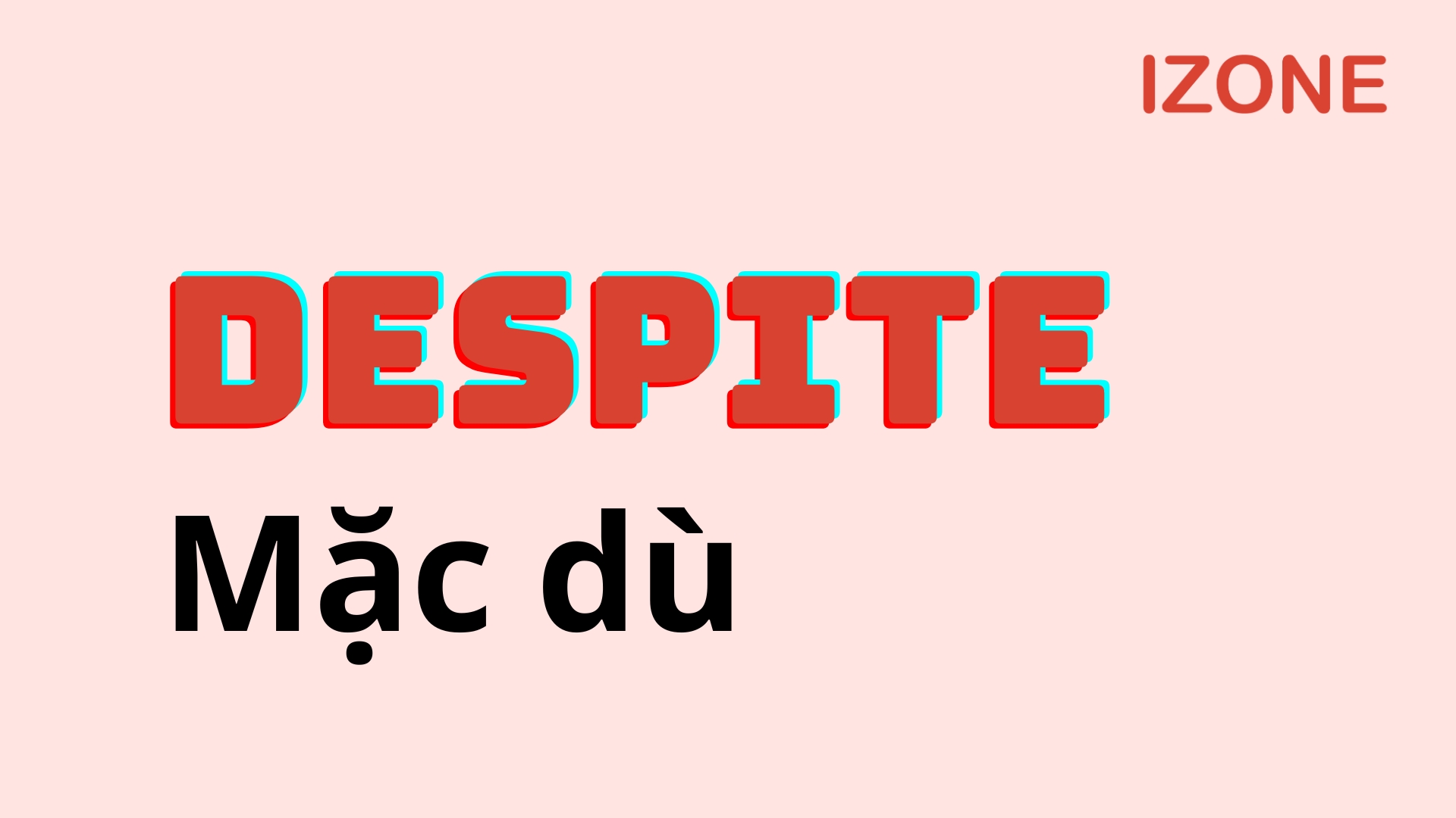 despite