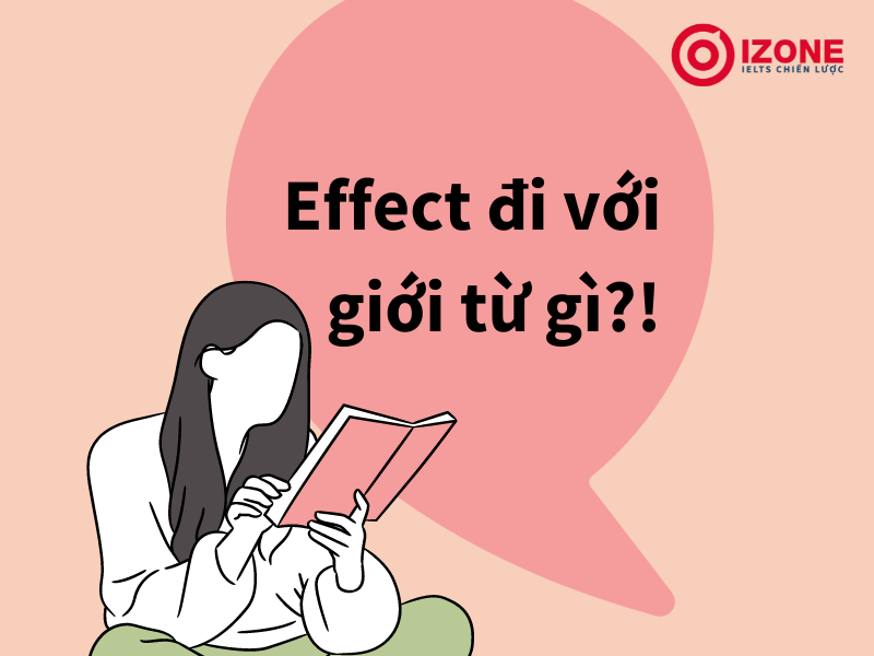 effect đi với giới từ gì