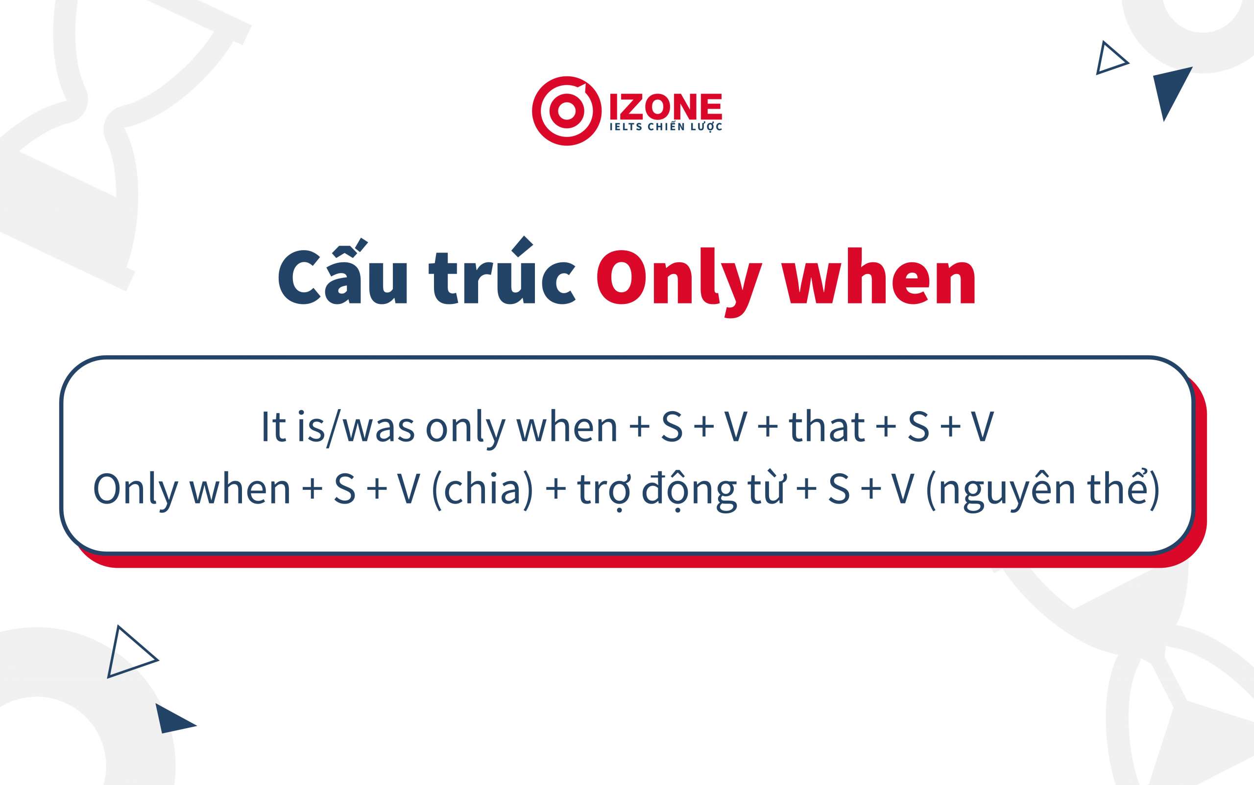 Cấu trúc only when