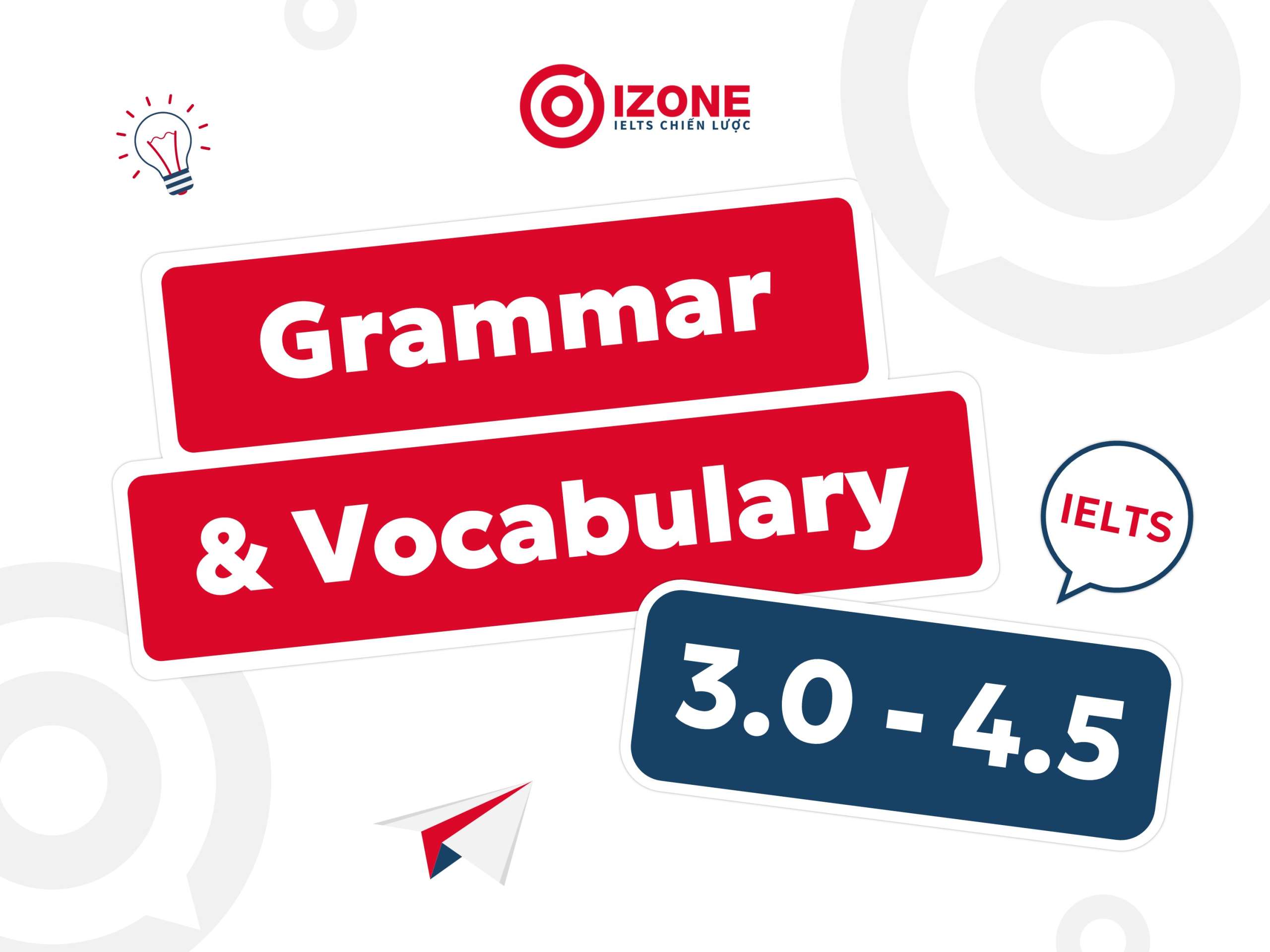 Grammar & Vocabulary 3.0 - 4.5