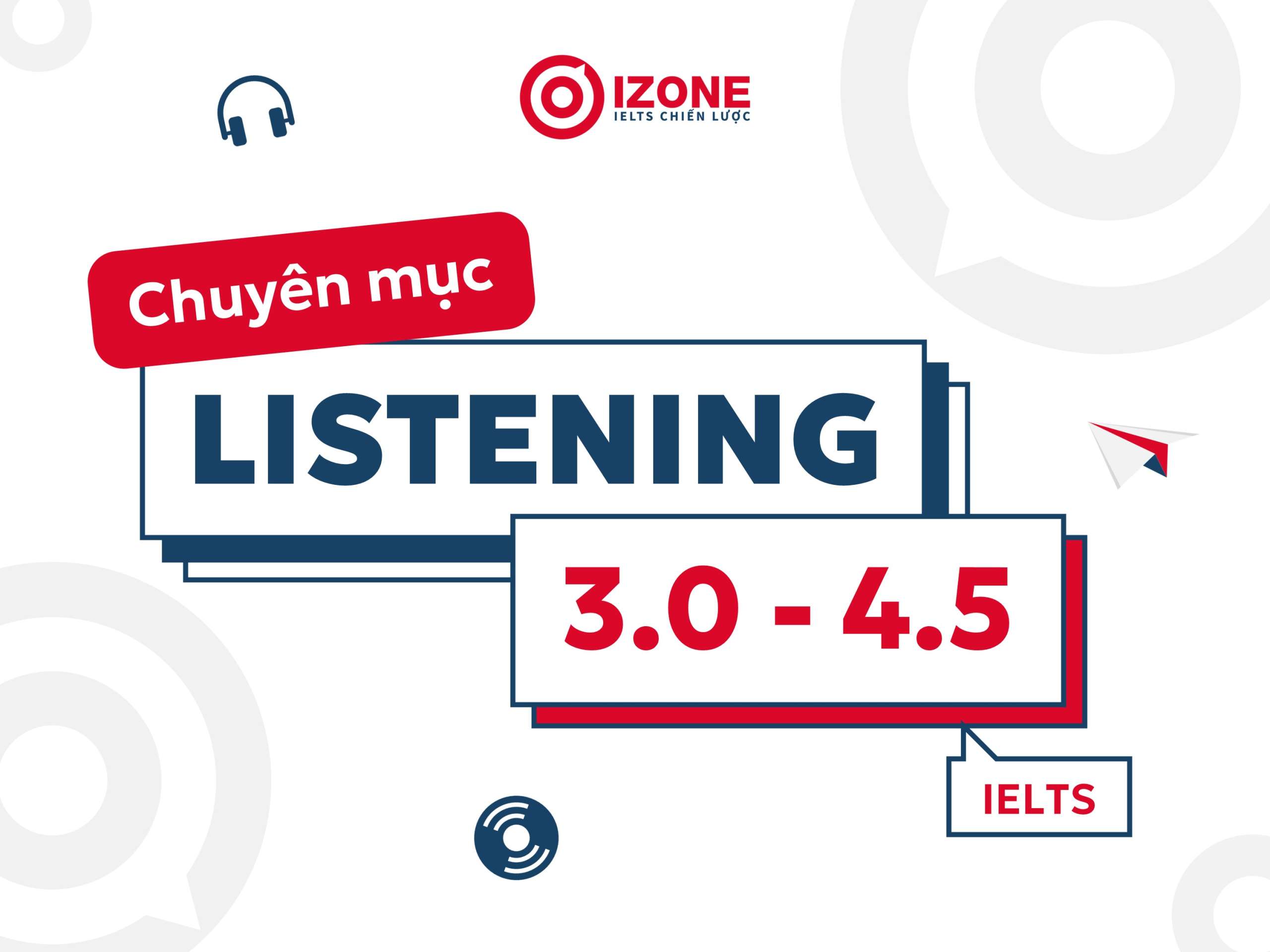 Listening 3.0 - 4.5