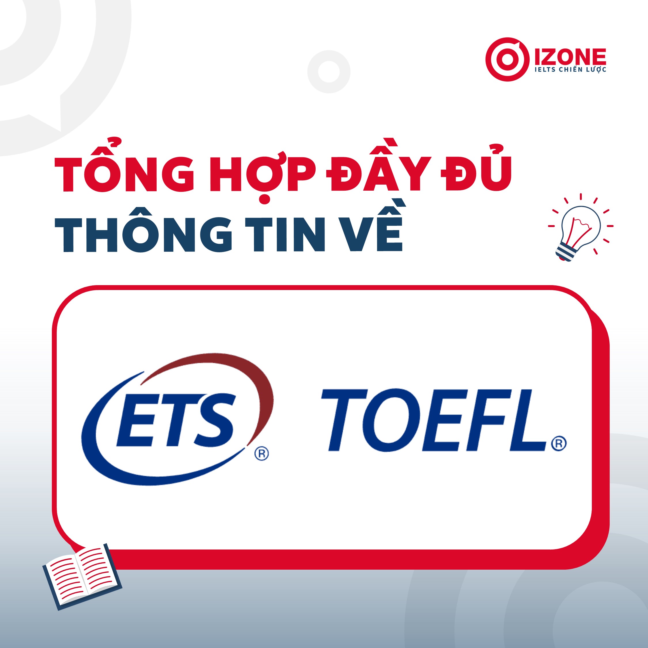 TOEFL là gì? Tổng hợp ĐẦY ĐỦ thông tin cần biết về TOEFL
