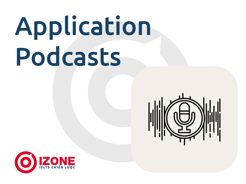 app luyện nghe tiếng anh podcasts