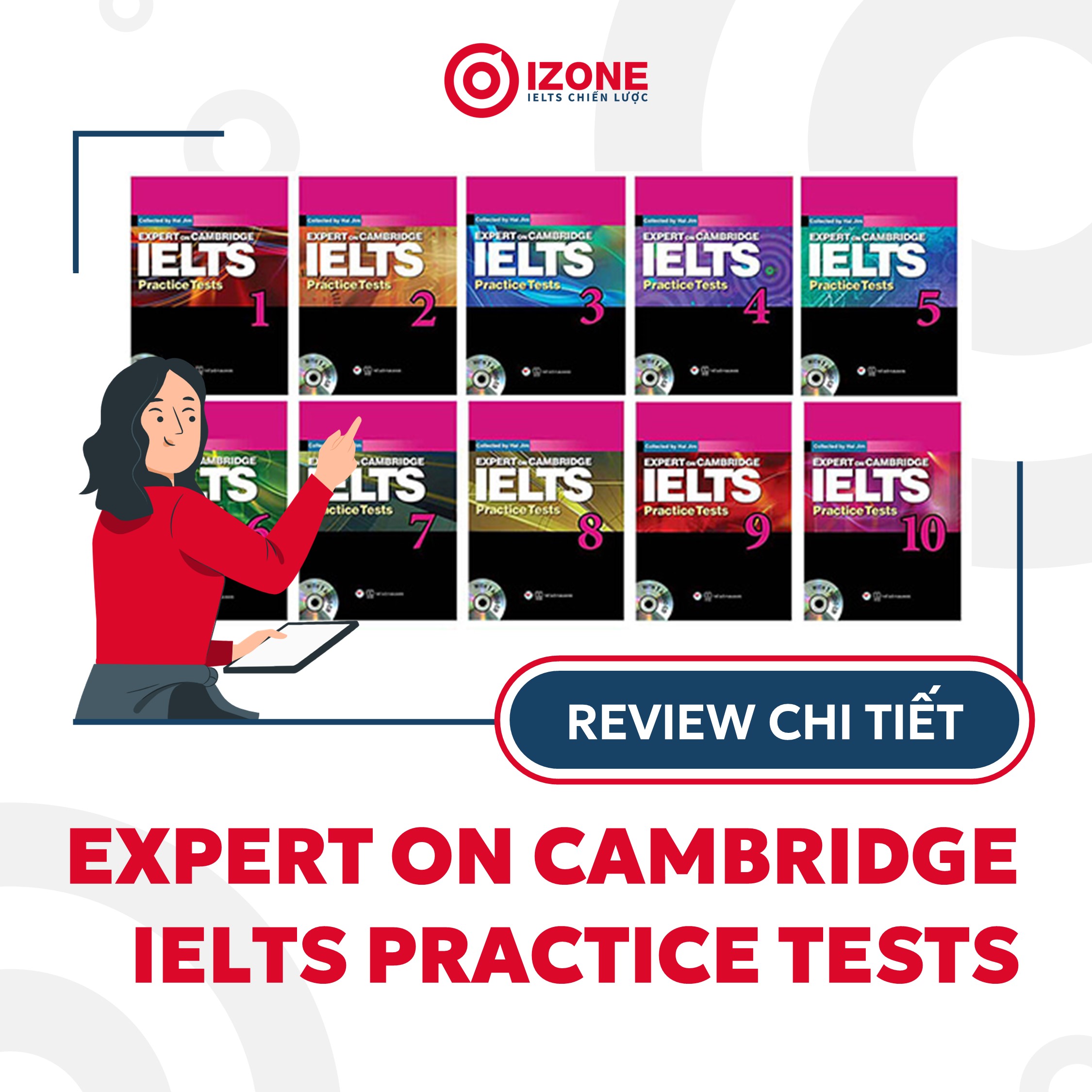[PDF+Audio] Review chi tiết sách Expert on Cambridge IELTS Practice Tests