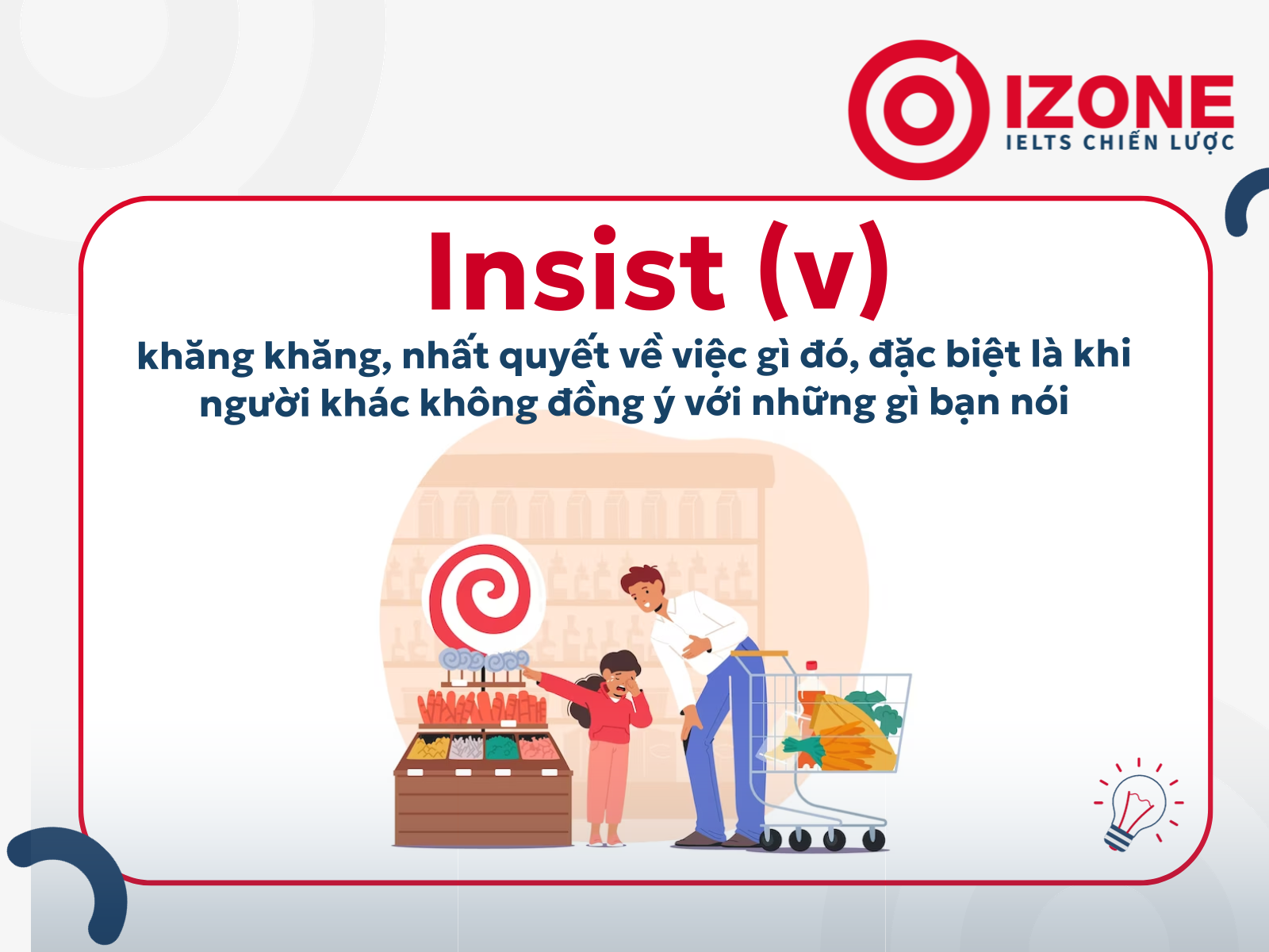 Insist là gì?
