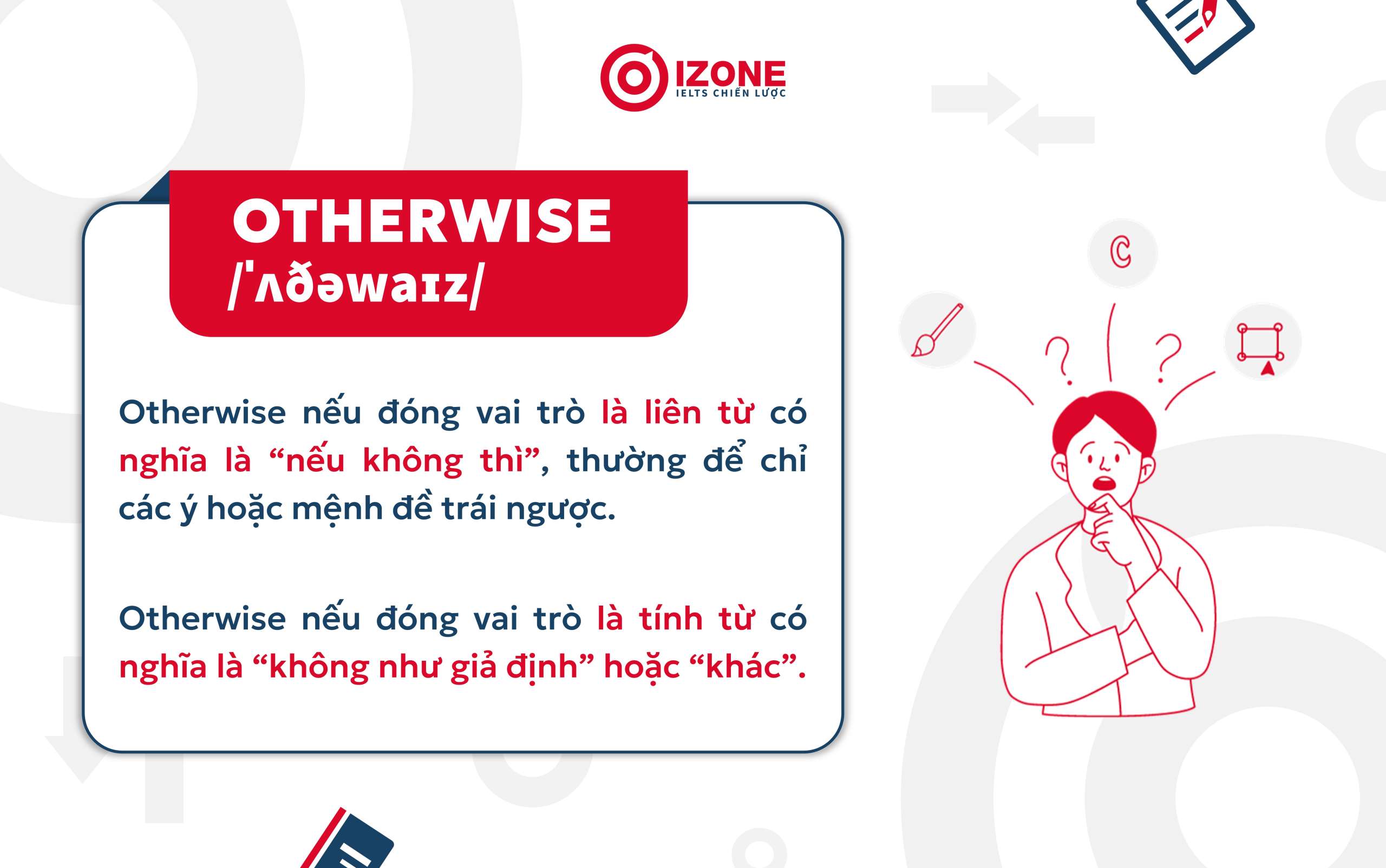 Otherwise là gì?