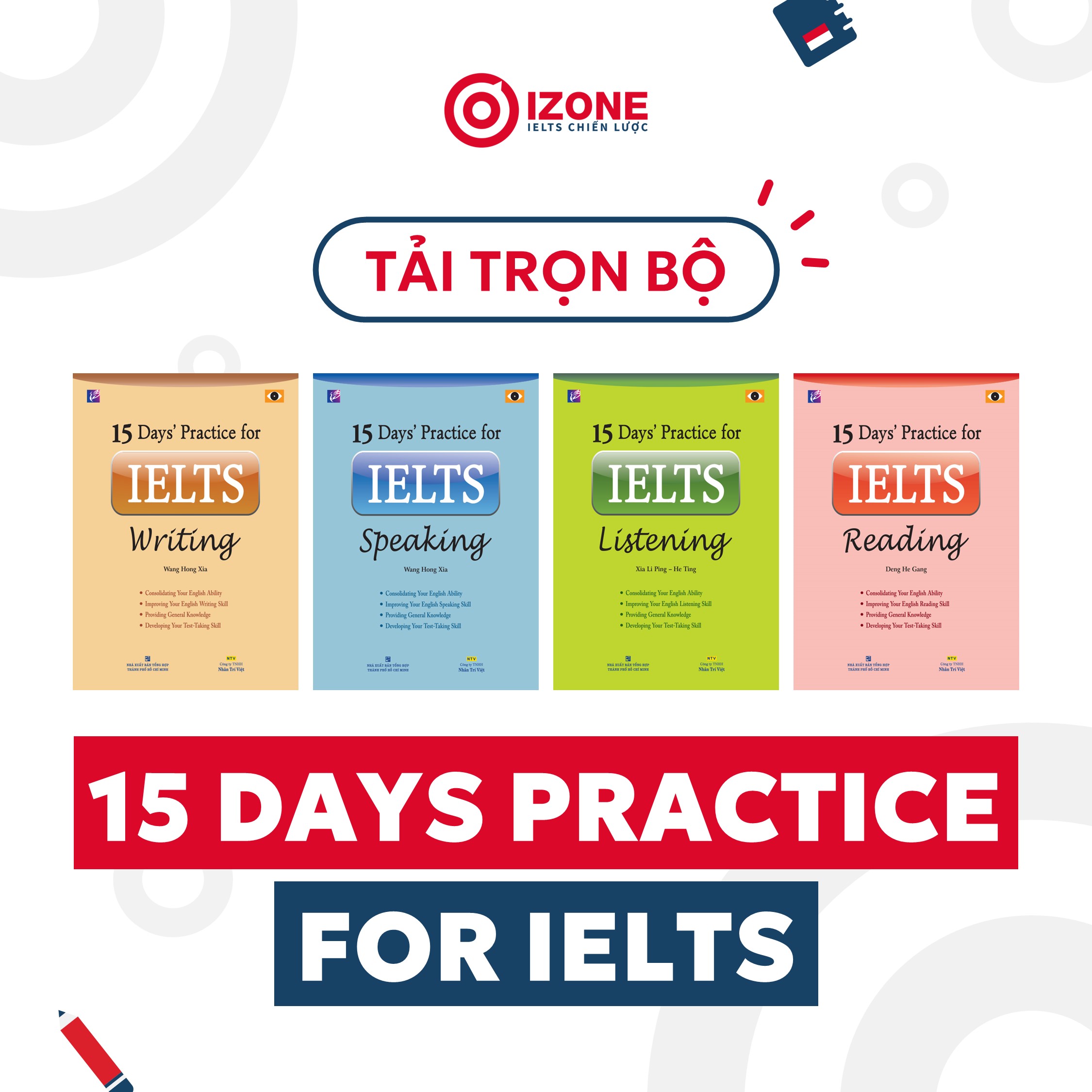 Tải trọn bộ 15 days practice for IELTS bản đẹp kèm đáp án chi tiết