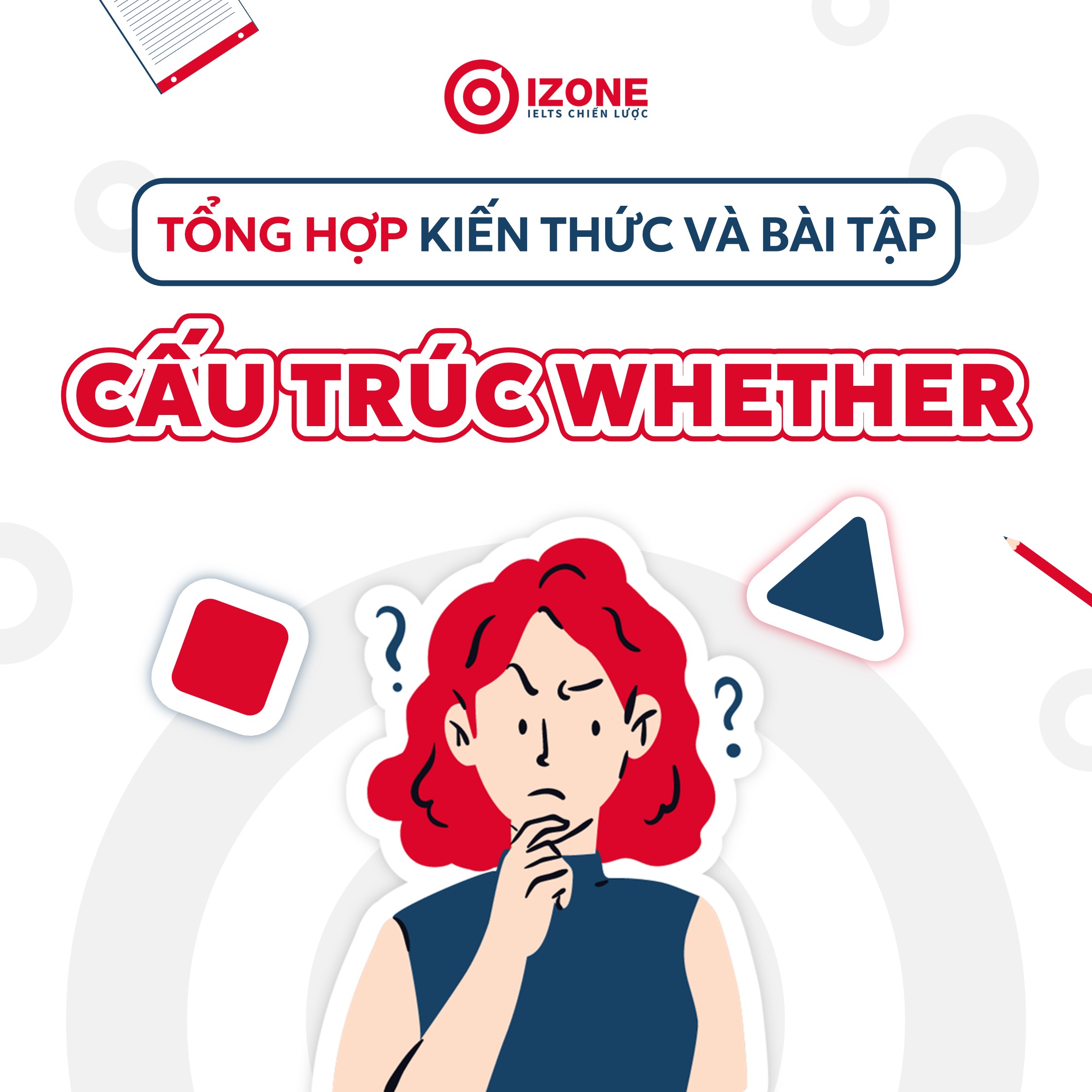 Cấu trúc Whether – Tổng hợp kiến thức và bài tập chi tiết có đáp án