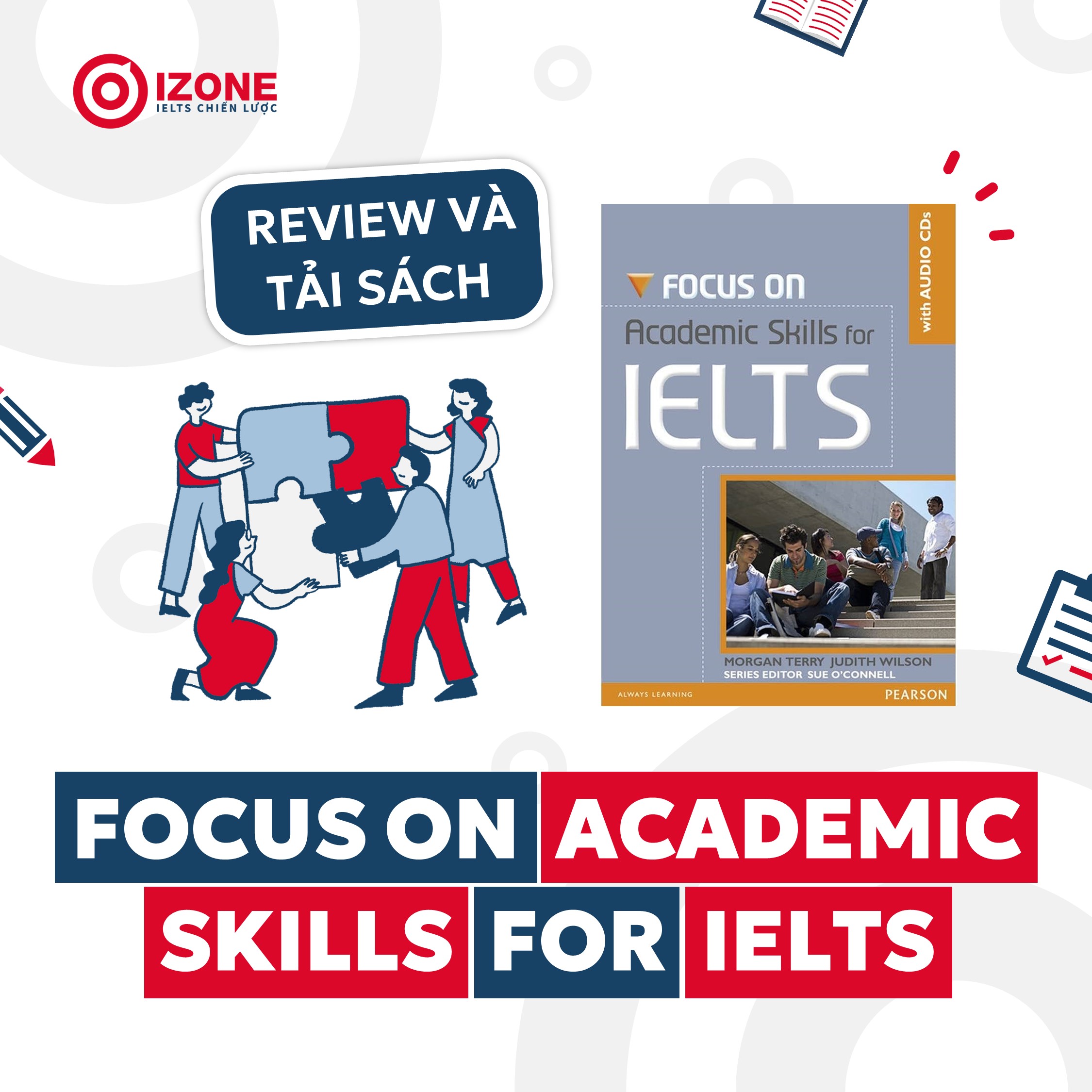 Review và tải sách FOCUS ON ACADEMIC SKILLS FOR IELTS  [PDF + AUDIO]