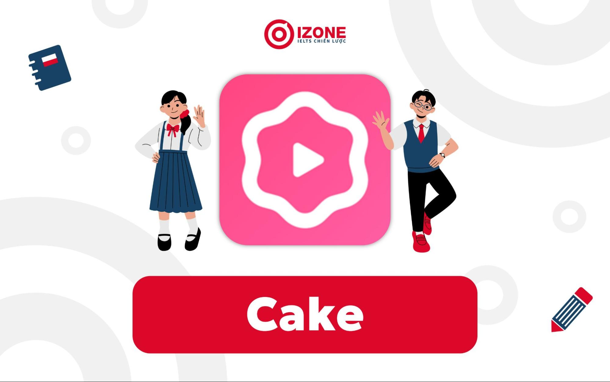 app tra trọng tâm Tiếng Anh miễn phí: Cake