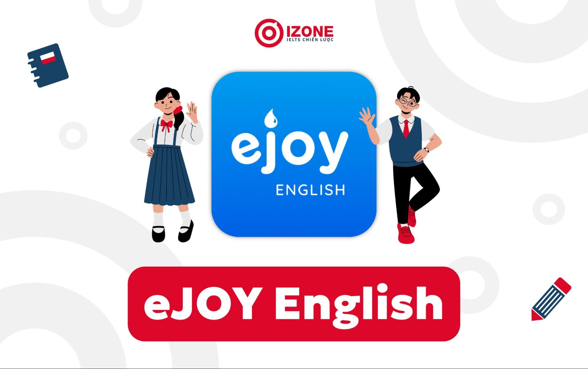 app tra trọng tâm Tiếng Anh miễn phí: eJOY English