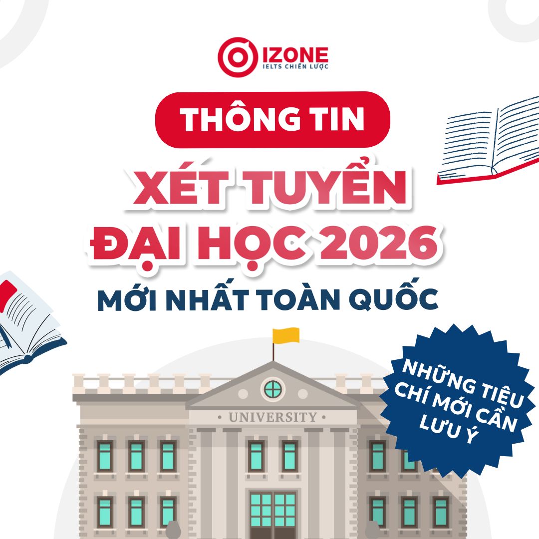Thông tin xét tuyển Đại học 2026 mới nhất toàn quốc – Những thay đổi mới cần lưu ý