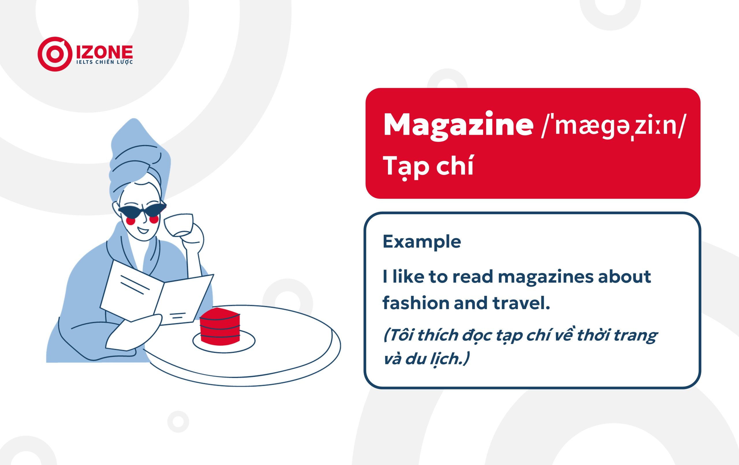 Tạp chí tiếng Anh là gì? Giải thích về các từ vựng chuyên ngành báo chí