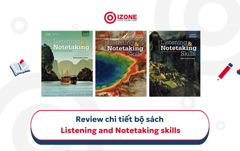 Review chi tiết bộ sách Listening and Notetaking Skills