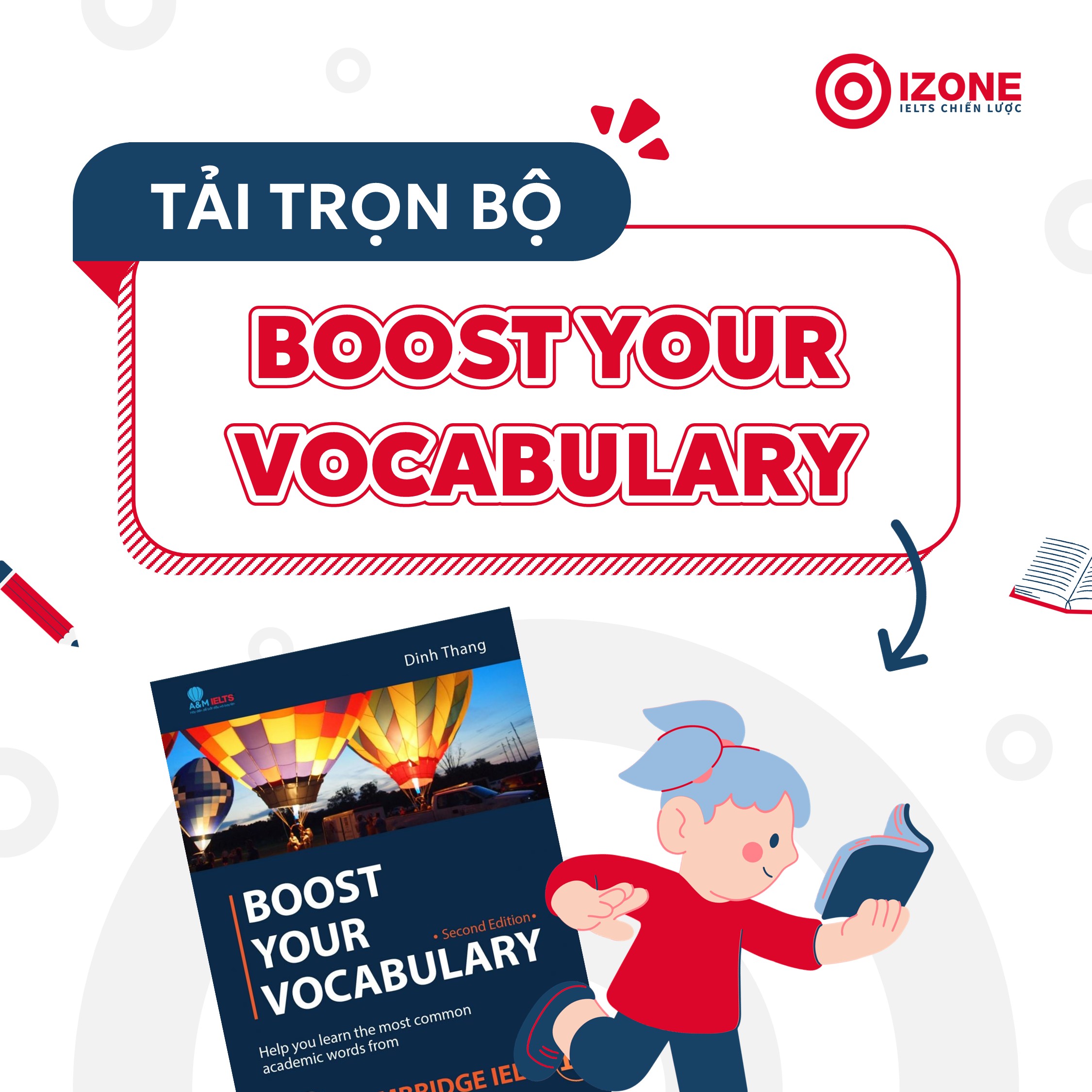 Review và tải trọn bộ Boost your Vocabulary: Cuốn sách nâng cao từ vựng hiệu quả