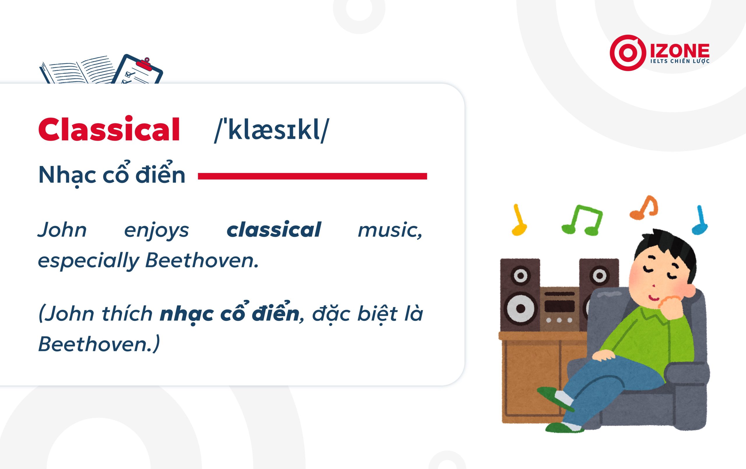 Nhạc cổ điển tiếng Anh là Classical