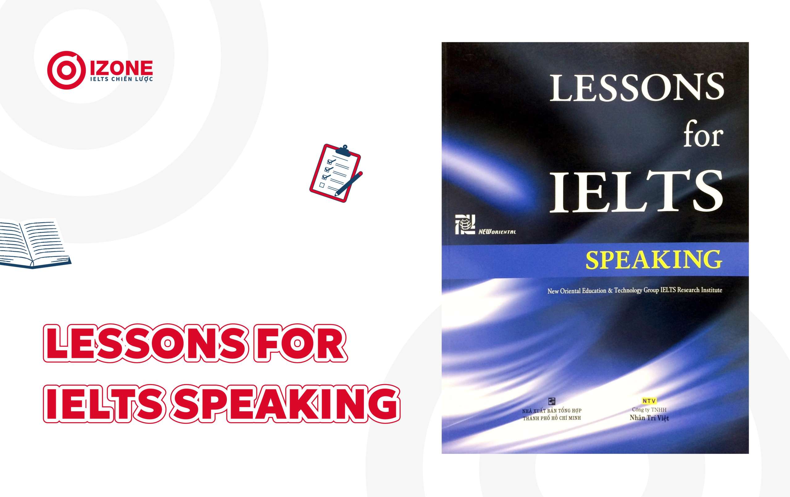 Tổng quan thông tin về sách Lessons for IELTS Speaking