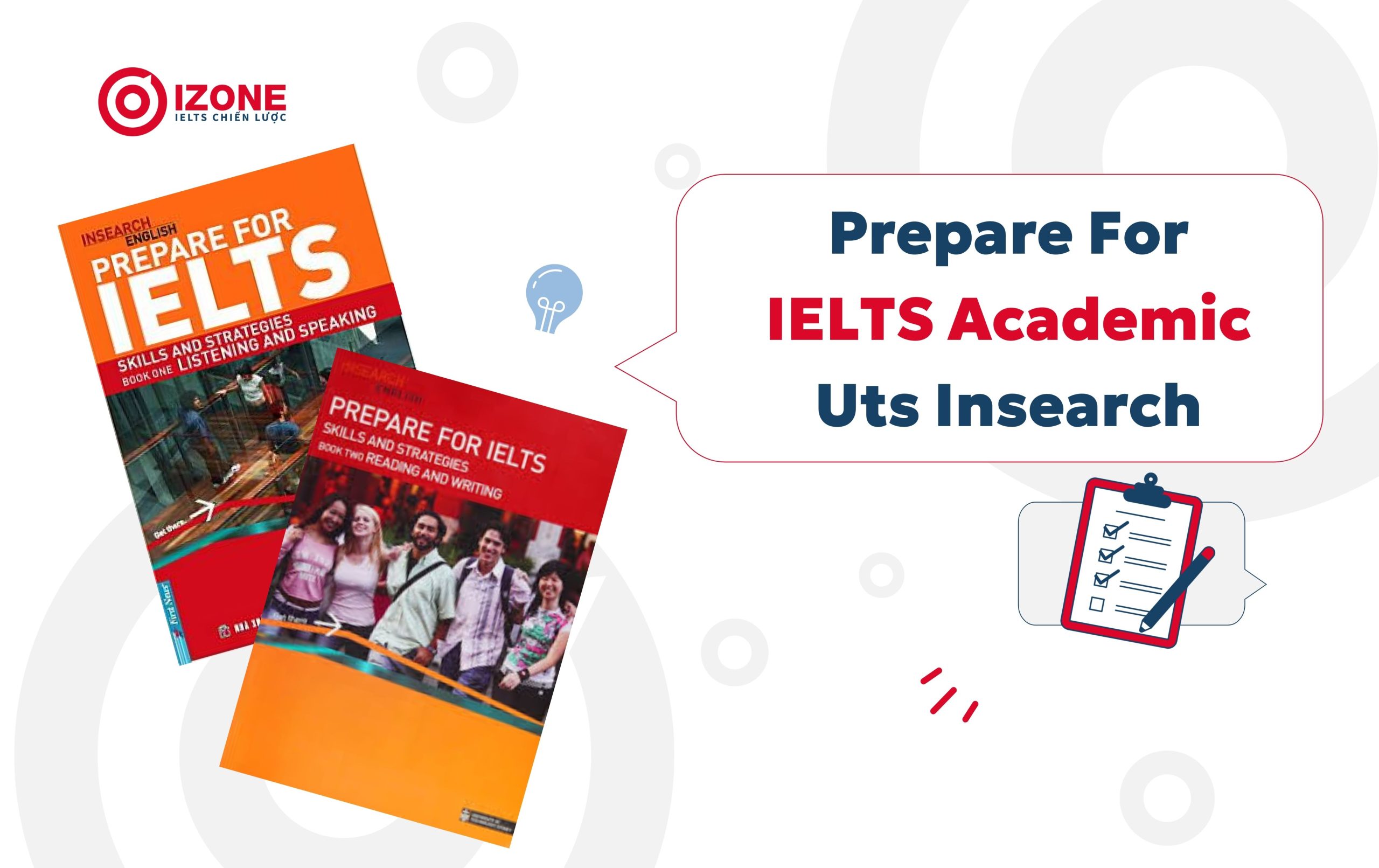 Giới thiệu về bộ sách Prepare for IELTS Academic uts - IELTS Insearch 