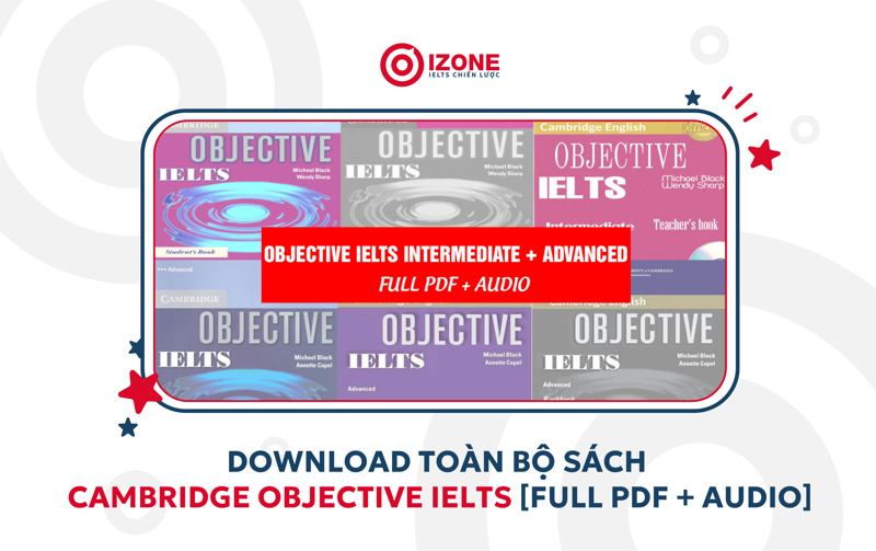 Tải trọn bộ sách Cambridge Objective IELTS